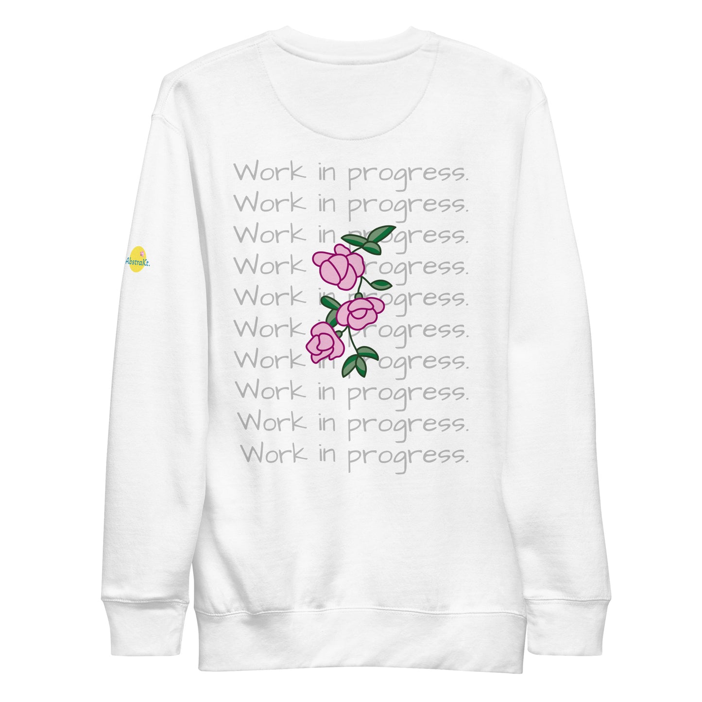 “WORK IN PROGRESS” .VIP ELITE Collection Sweatshirt